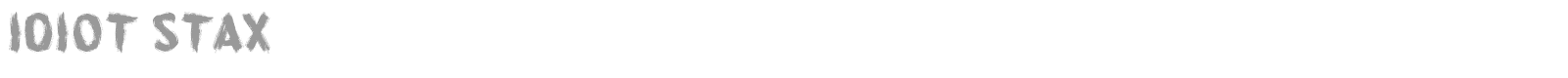 Idiot Stax font preview